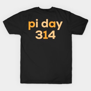 Pi day 314 T-Shirt